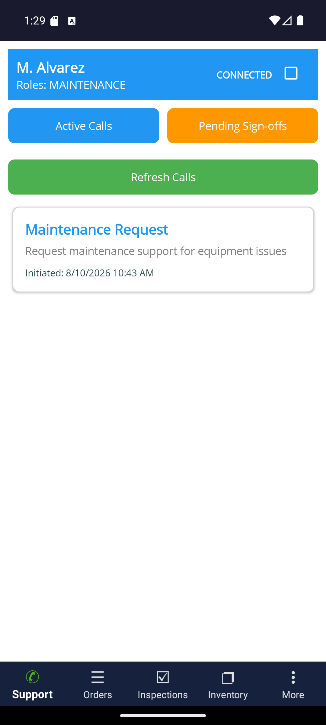 ProAlert mobile app home screen for a maintenance technician, showing the signed-in user and role, a live connection indicator, Active Calls and Pending Sign-offs buttons, and an open maintenance request with the time it was raised