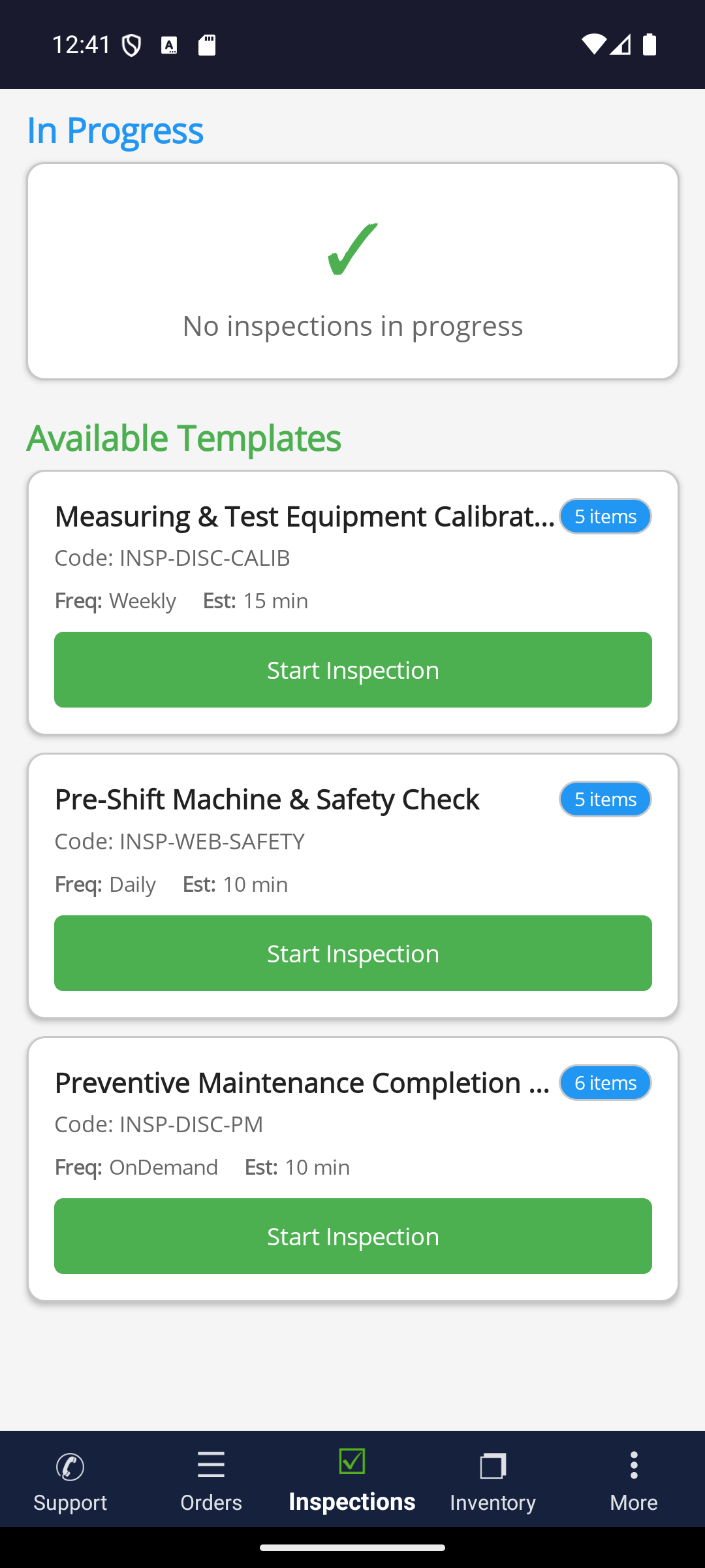 ProAlert mobile Inspections tab on a maintenance technician's phone, showing no inspection in progress and three checklists the technician's role is cleared to conduct: a weekly measuring and test equipment calibration verification of five items, a daily pre-shift machine and safety check of five items, and a six item preventive maintenance completion check, each with its code, frequency, estimated duration and a Start Inspection button